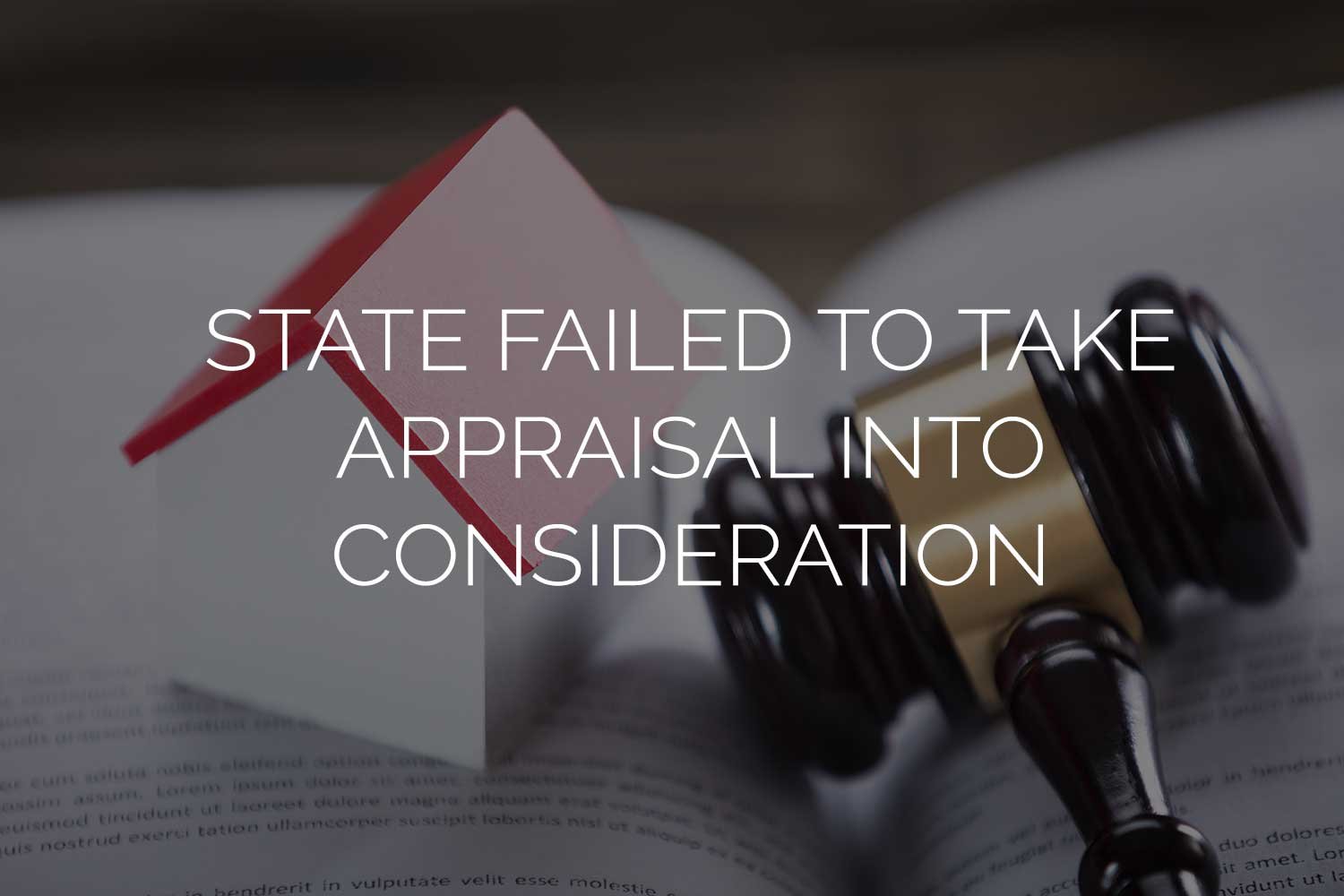 State-Failed-to-Take-Appraisal-into-Consideration